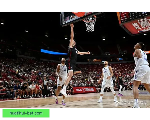 奇才对阵开拓者前瞻：萨尔缺阵谁能挺身而出 杨瀚森能否复仇助队逆袭